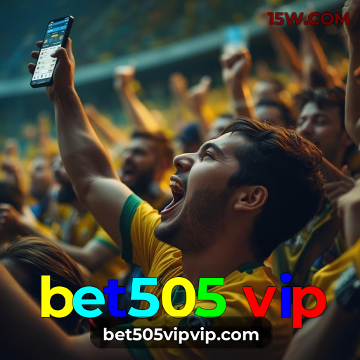 Experiência VIP bet505 vip