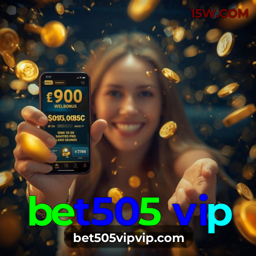 Ofertas Exclusivas bet505 vip